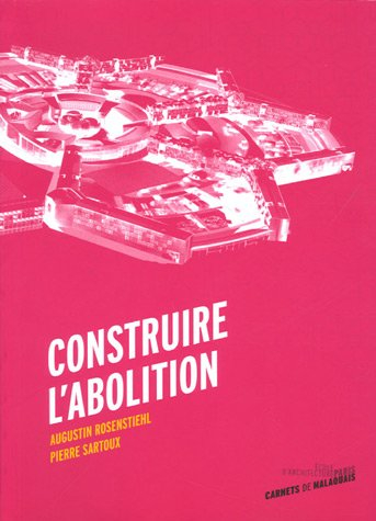 Construire l'abolition