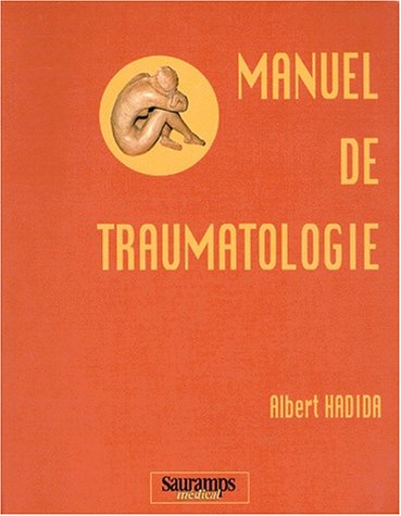 Manuel de traumatologie