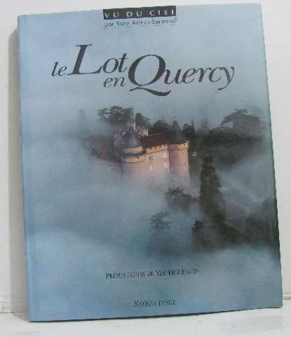 Le Lot en Quercy