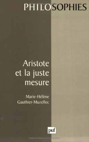 Aristote et la juste mesure