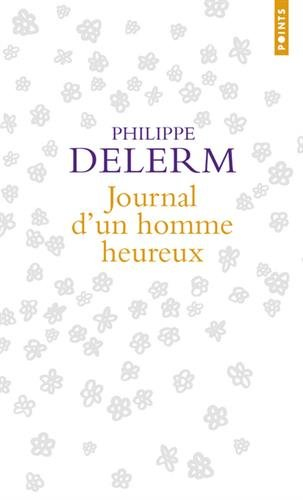 Journal d'un homme heureux