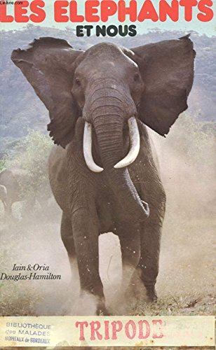les Éléphants et nous