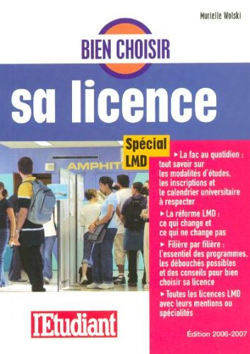 Bien choisir sa licence : spécial LMD