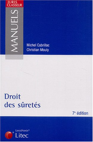 Manuel de droit des sûretés