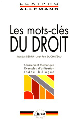 Les mots-clés du droit, allemand : BTS, IUT, DEUG, formations tertiaires, cadres d'entreprises