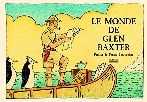 Le monde selon Glen Baxter