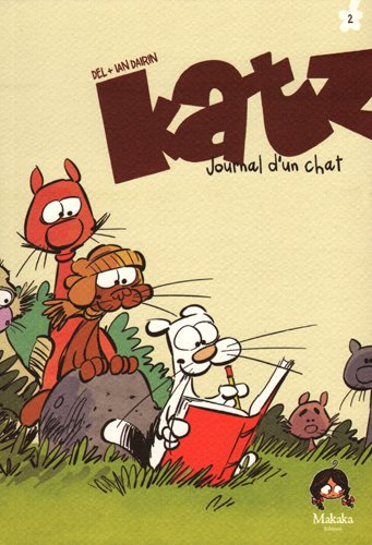 Katz : journal d'un chat. Vol. 2
