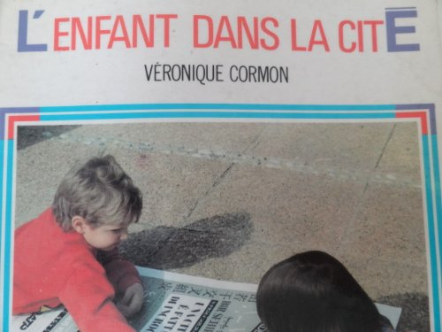 L'Enfant dans la cité
