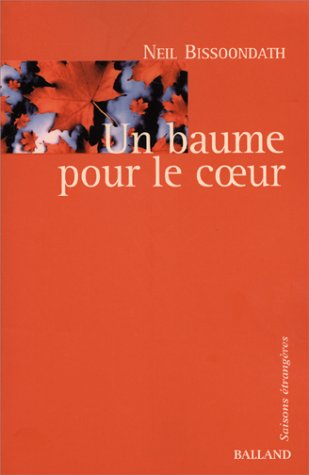 Un baume pour le coeur