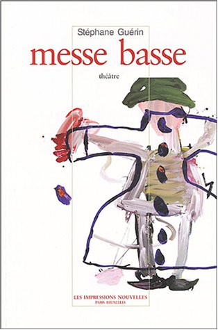 Messe basse : théâtre