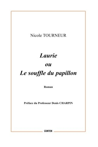 Laurie ou Le souffle du papillon