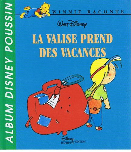 La valise prend des vacances