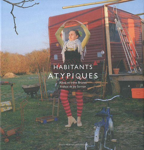 Habitants atypiques