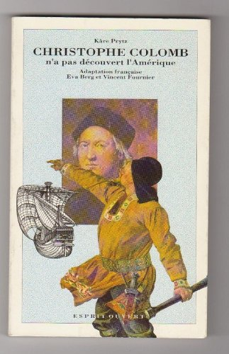 Christophe Colomb n'a pas découvert l'Amérique