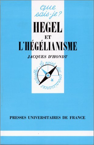 Hegel et l'hégélianisme