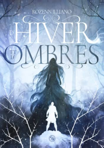 D'Hiver et d'Ombres
