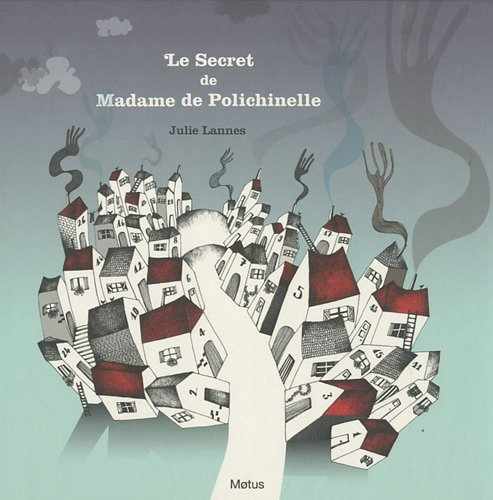 Le secret de Madame de Polichinelle