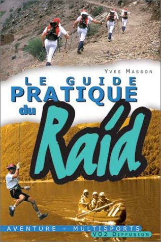 guide pratique du raid