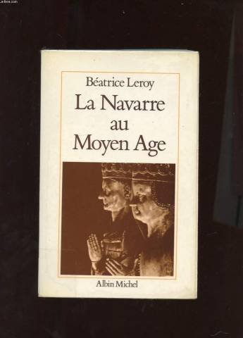 La Navarre au Moyen-Age