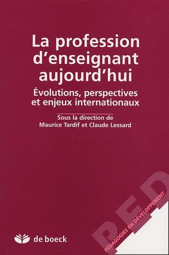 La profession d'enseignant aujourd'hui : évolutions, perspectives et enjeux internationaux