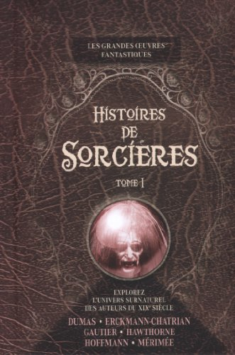 Histoires de sorcières. Vol. 1