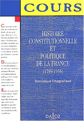 Histoire constitutionnelle et politique de la France (1789-1958)