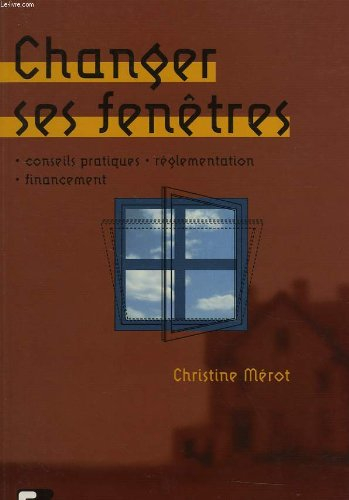 Changer ses fenêtres