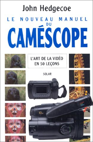 Le nouveau manuel du camescope