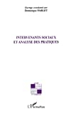Intervenants sociaux et analyse des pratiques