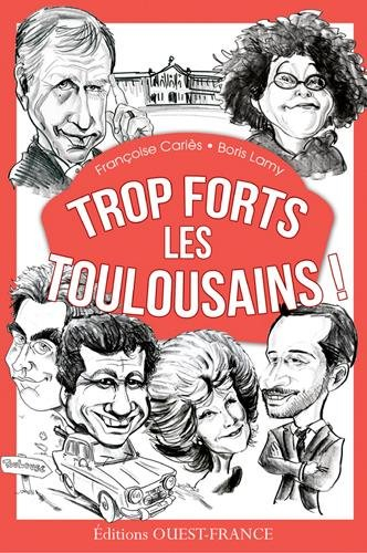 Trop forts les Toulousains !