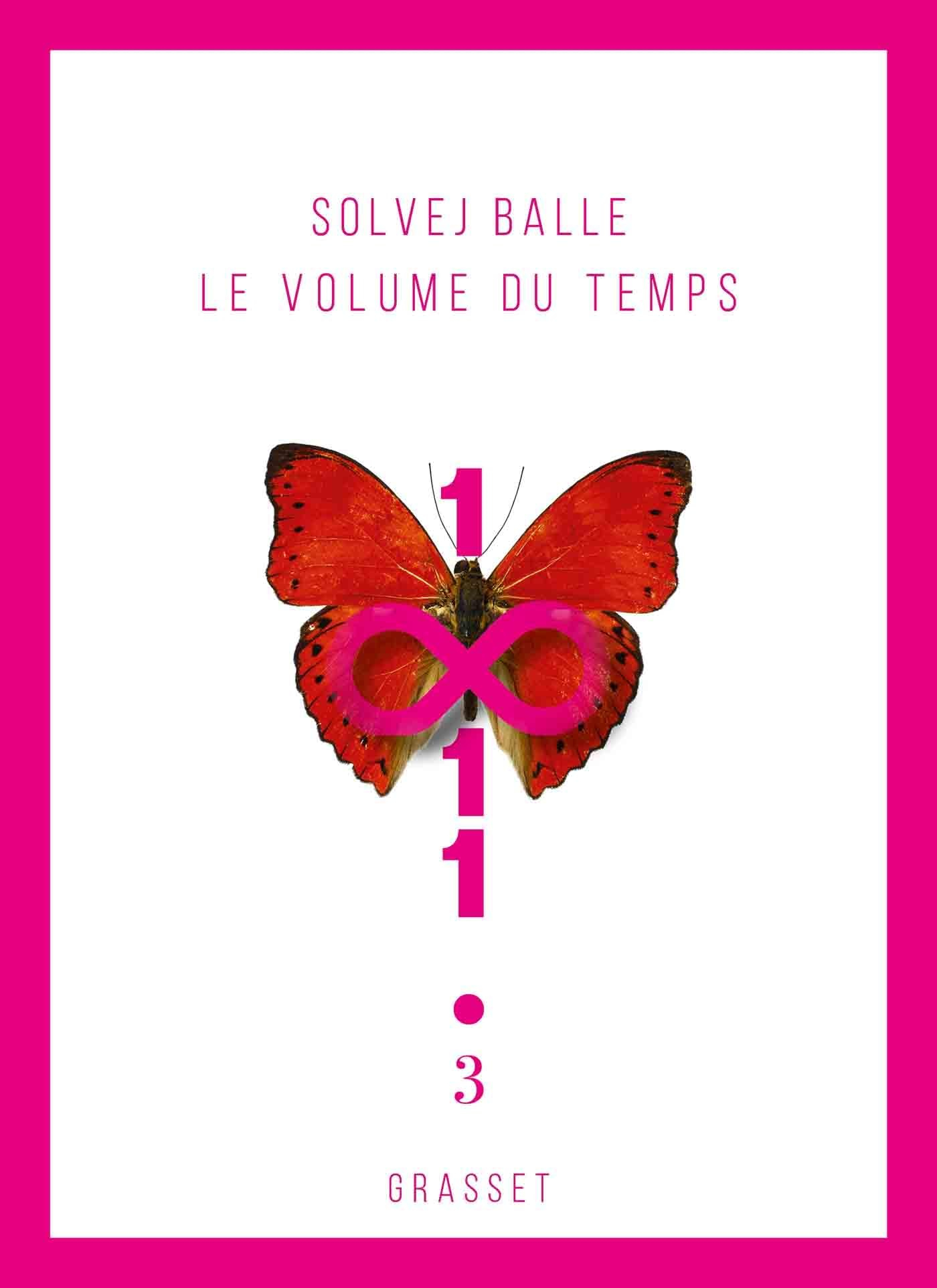 Le volume du temps 3: Roman étranger