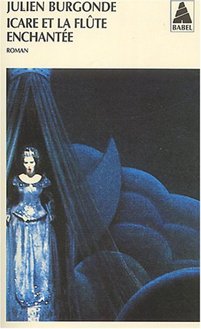 Icare et la flûte enchantée