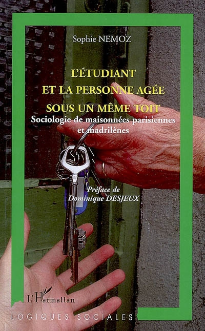 L'étudiant et la personne âgée sous un même toit : sociologie de maisonnées parisiennes et madrilène