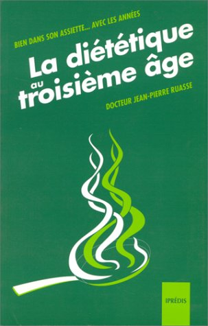 La diététique au fil de l&#039;âge : dès cinquante ans, en forme et pour longtemps