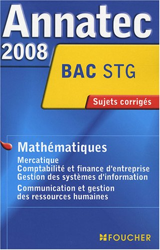 Mathématiques, mercatique, comptabilité et finance d'entreprise, gestion des systèmes d'information,