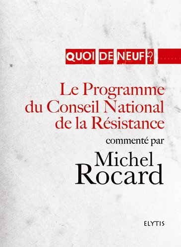 Le programme du Conseil national de la Résistance