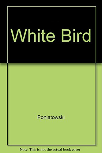 White Bird : Indien par le sang, Américain par la loi, l'itinéraire d'un jeune Sioux d'aujourd'hui