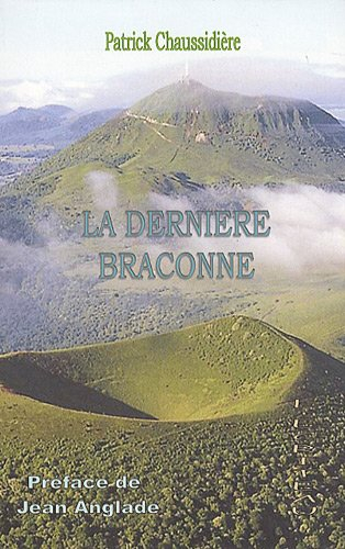 La dernière braconne