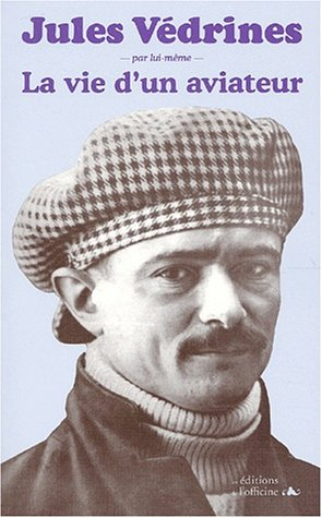La vie d'un aviateur