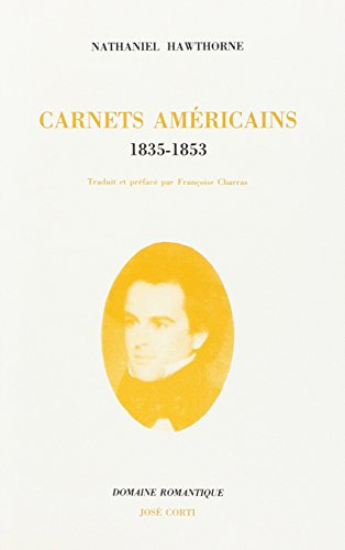 Carnets américains : 1835-1853