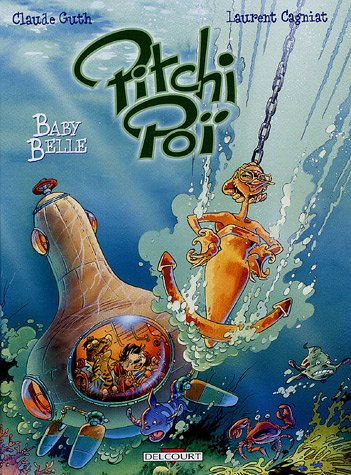 Pitchi Poï. Vol. 3. Baby Belle