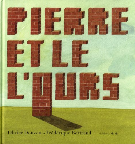 Pierre et le l'ours