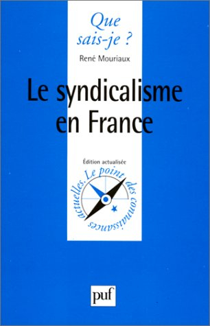 Le Syndicalisme en France
