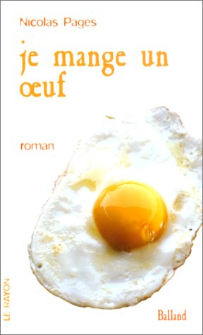 Je mange un oeuf