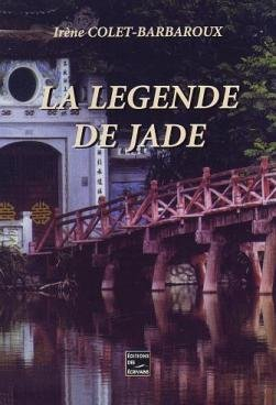 la légende de jade