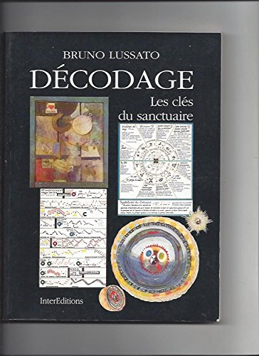 Décodage : les clés du sanctuaire
