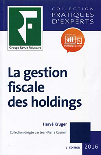 La gestion fiscale des holdings 2016