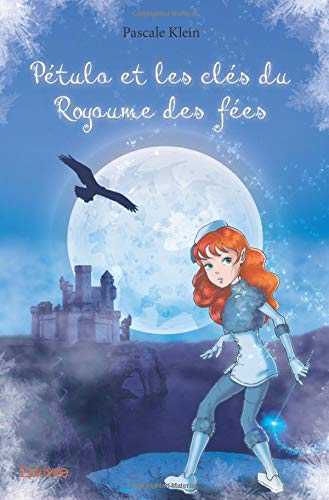Pétula et les clés du Royaume des fées