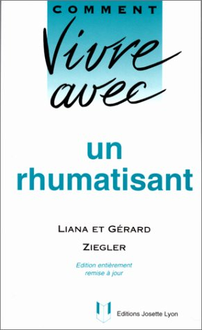 comment vivre avec un rhumatisant
