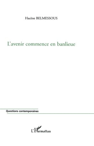 L'avenir commence en banlieue